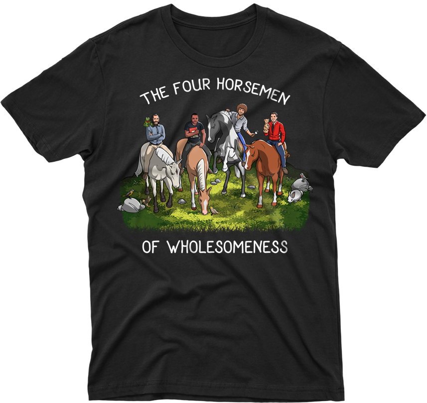 The Four Horsemen of Wholesomeness with Bob Ross, Jim Henson, Mr. Rogers, and LeVar Burton Shirt